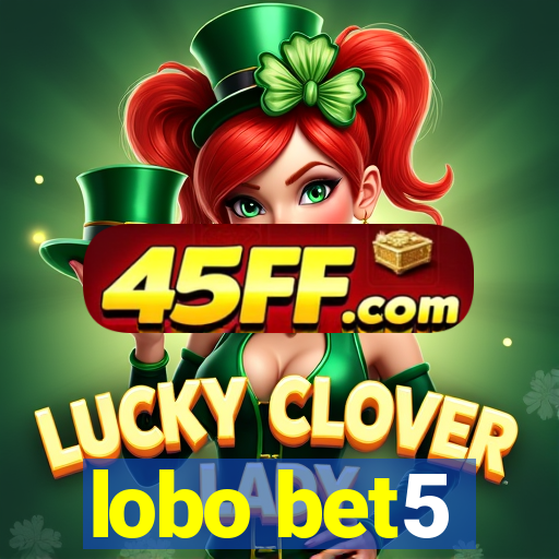 lobo bet5